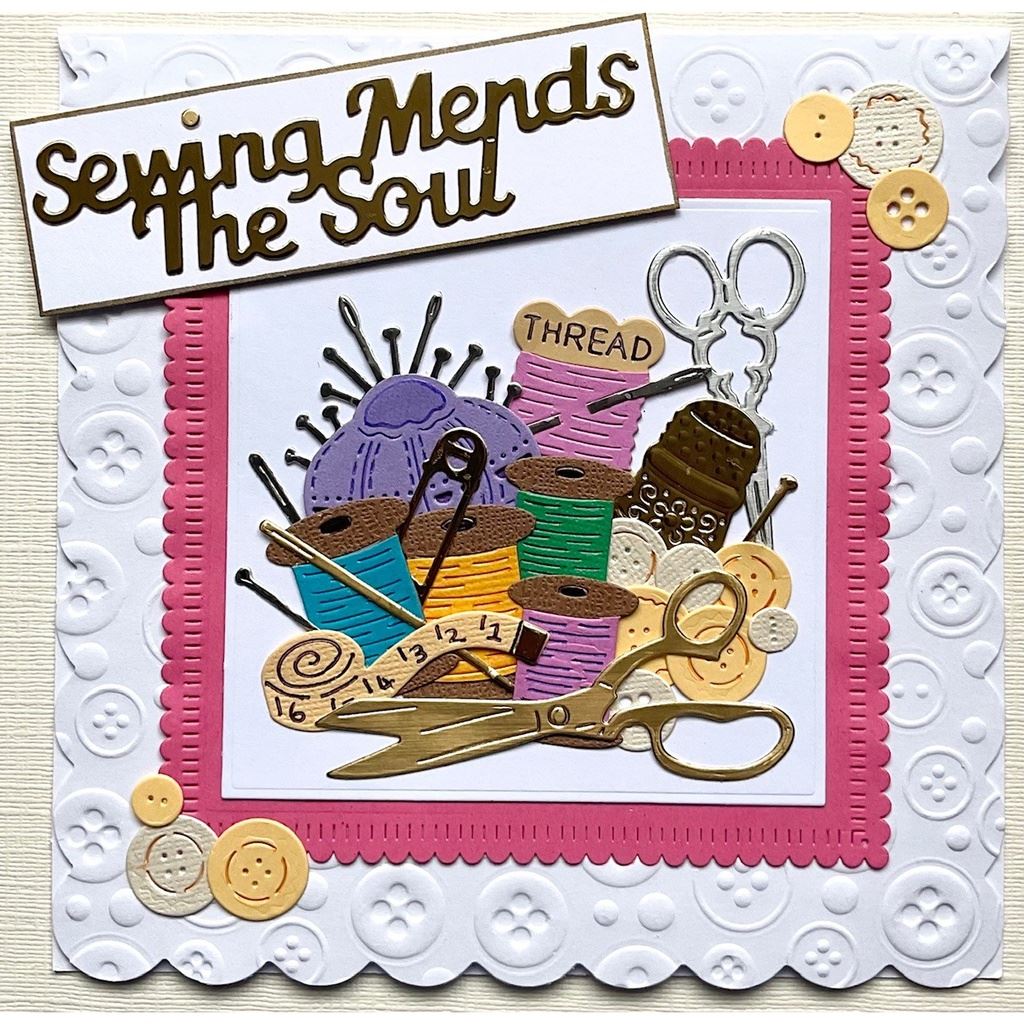 Thank You Sew Much Sweet Dixie Cutting Die