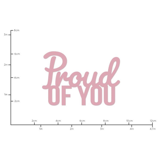 Die Words Proud of You