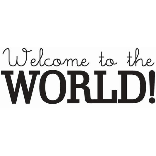 Welcome World