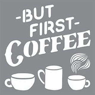DecoArt But First Coffee Stencil